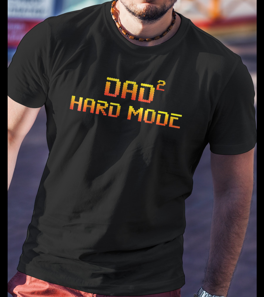 Dad Squared Hard Mode Dad Of Two T-Shirt