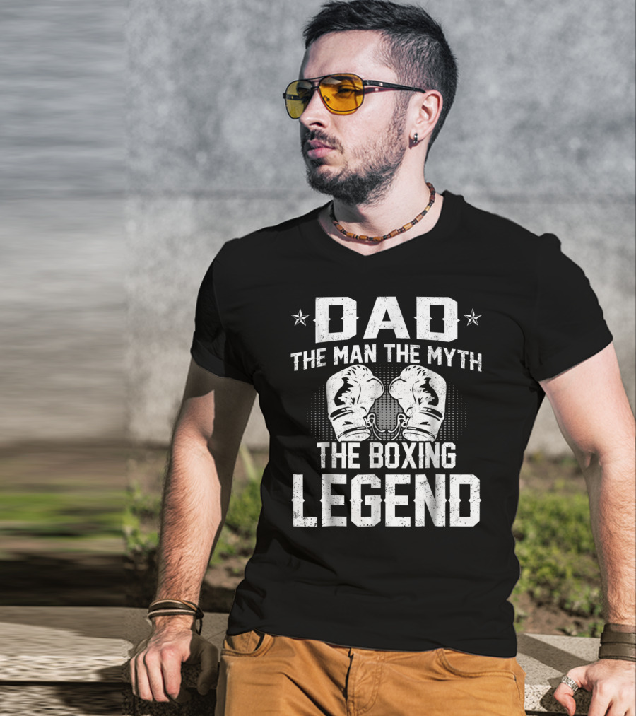Dad The Man The Myth The Boxing Legend Gloves Star Elements T-Shirt