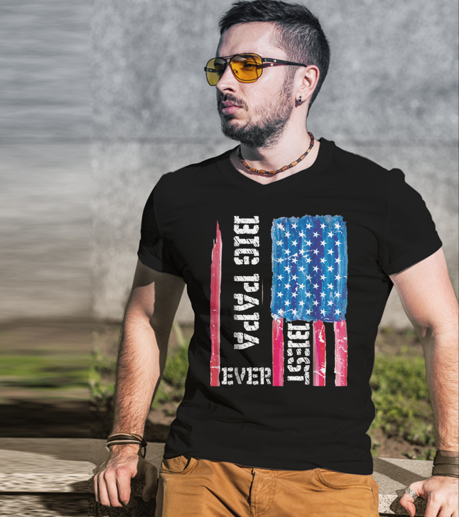 Best Big Papa Ever Distressed American Flag T-Shirt