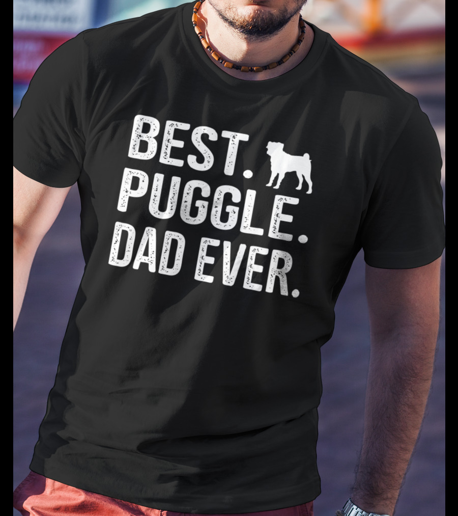 Best Puggle Dad Ever With Dog T-Shirt