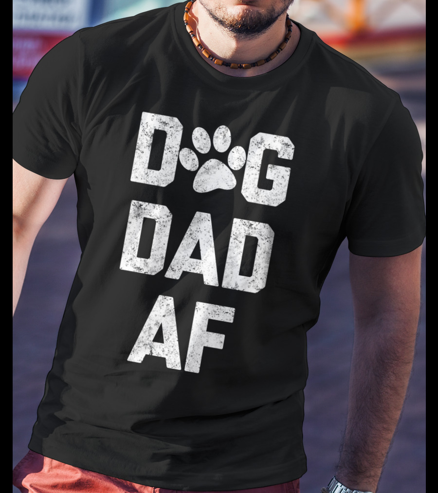 DOG DAD AF Paw Prints T-Shirt