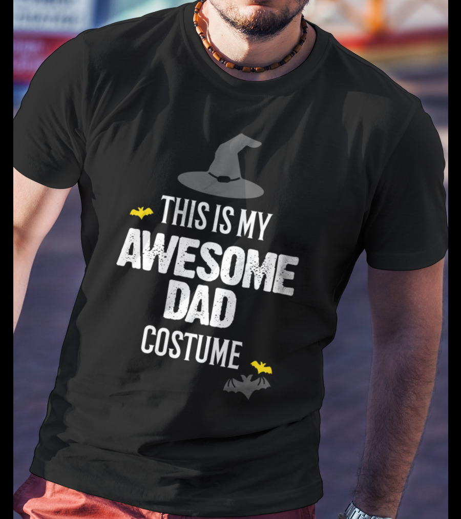 This Is My Awesome Dad Costume T-Shirt