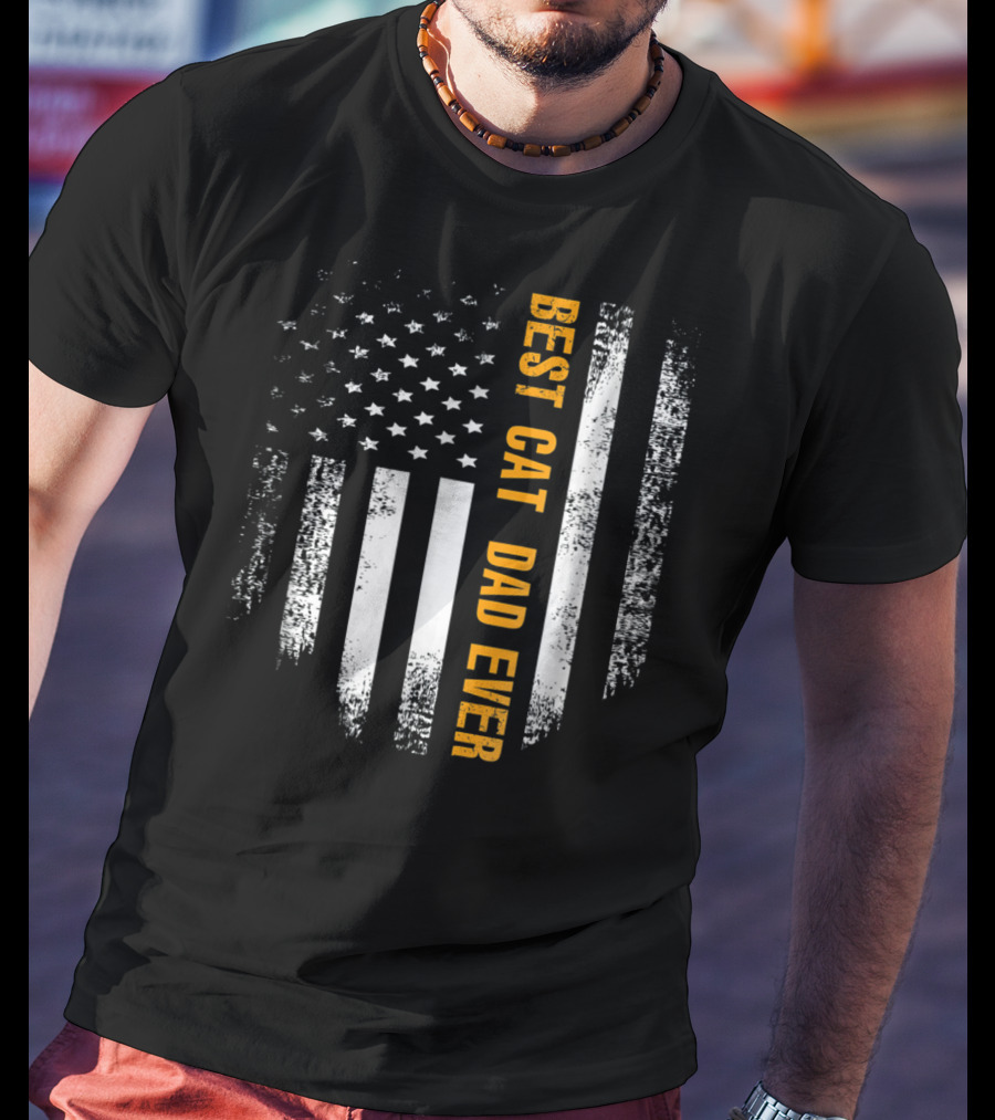 Best Cat Dad Ever American Flag Patriotic T-Shirt