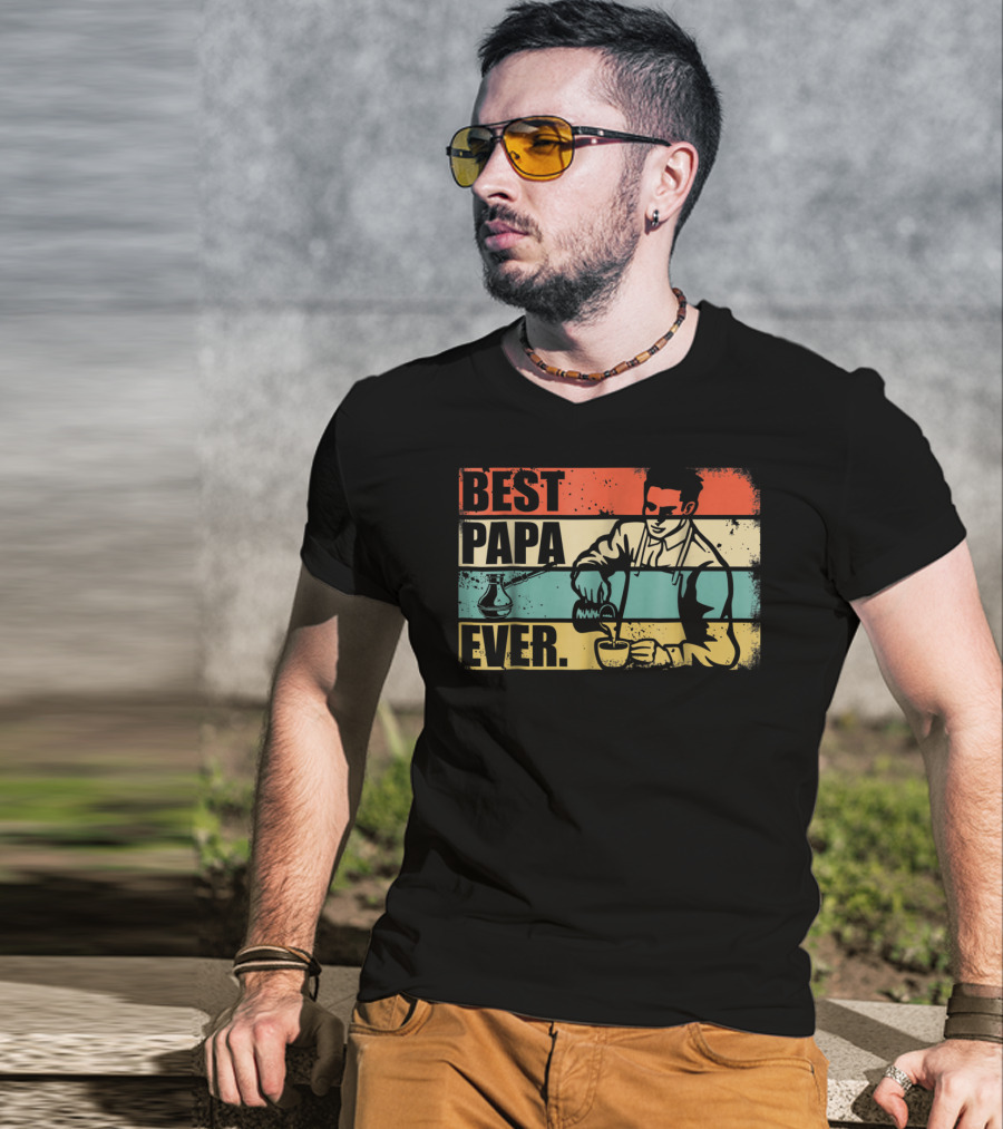 Best PAPA Ever Barista T-Shirt