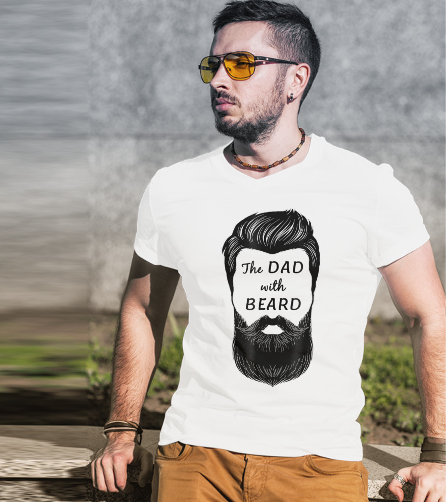 The Awesome Dad With Beard T-Shirt