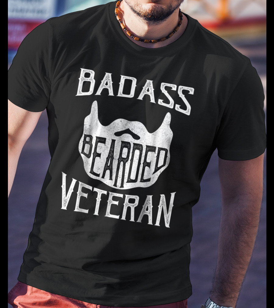 BADASS BEARDED VETERAN T-Shirt