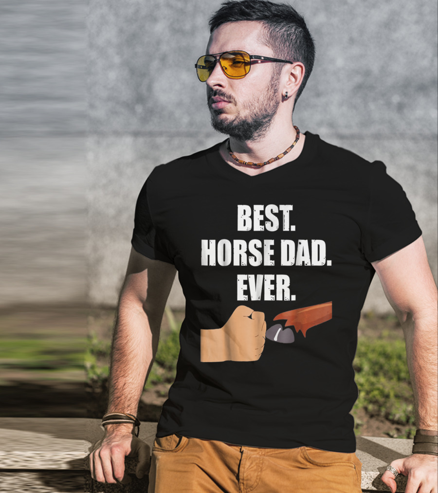 Best Horse Dad Ever Fist Bump With Hoof T-Shirt