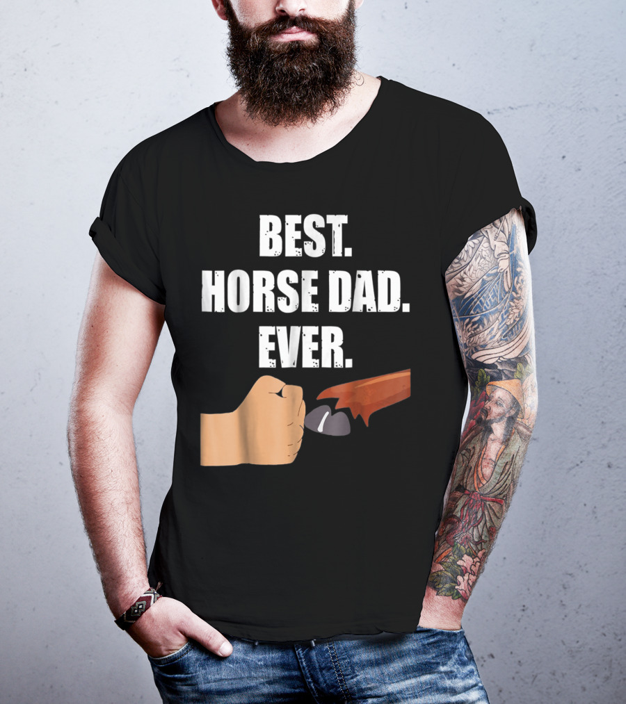 Best Horse Dad Ever Fist Bump With Hoof T-Shirt
