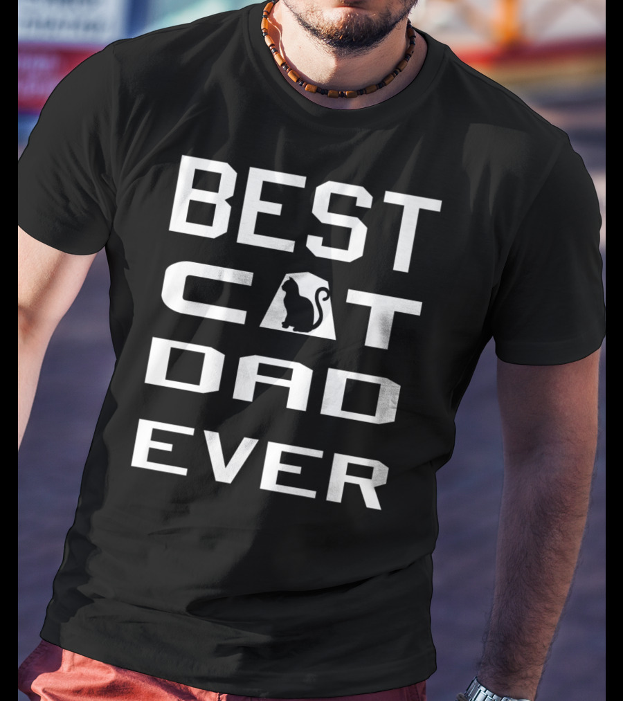 Best Cat Dad Ever Cool Funny Cat Owner T-Shirt