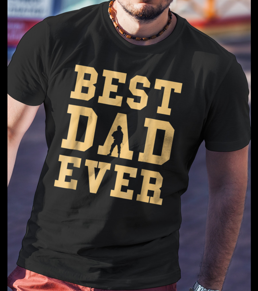 BEST DAD EVER Mens Best Dad Daddy T-Shirt