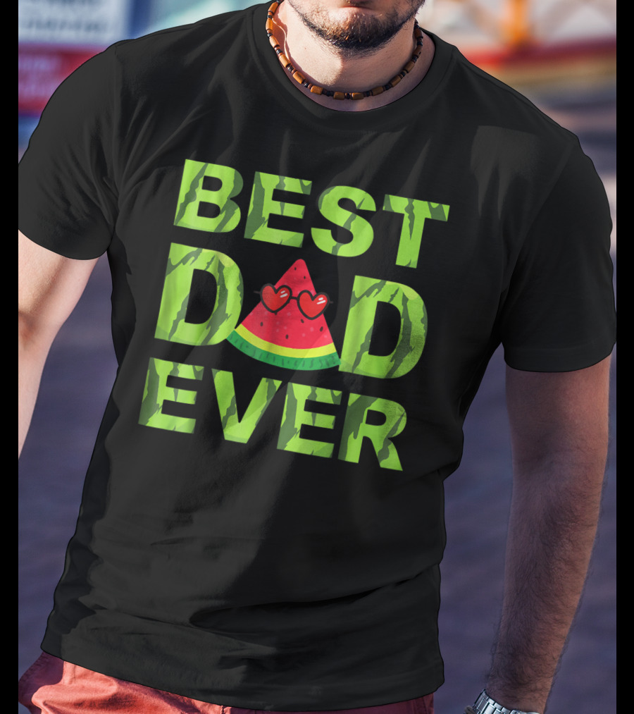 Best Dad Ever Watermelon Heart Eyes T-Shirt