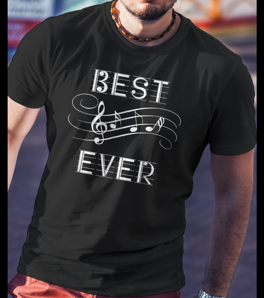BEST DAD EVER Musical Notes T-Shirt
