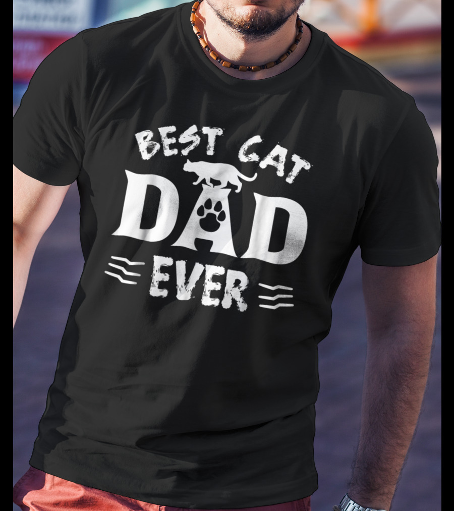 Best Cat Dad Ever Paw Print Funny Cat Lovers T-Shirt