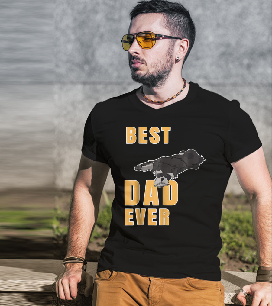 Best Dad Ever Miniature Schnauzer T-Shirt