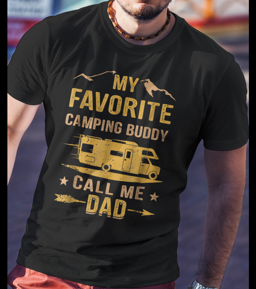 My Favorite Camping Buddy Call Me Dad Camper Van Mountains T-Shirt