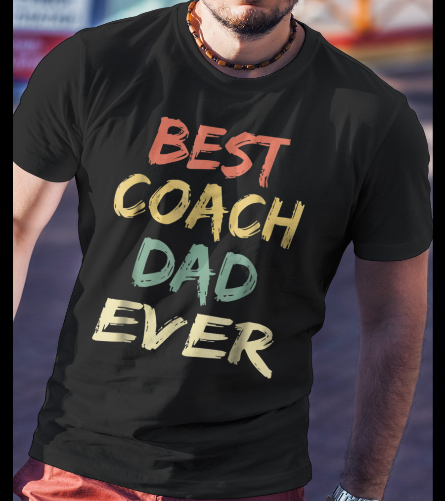 Best Coach Dad Ever Vintage S55 T-Shirt