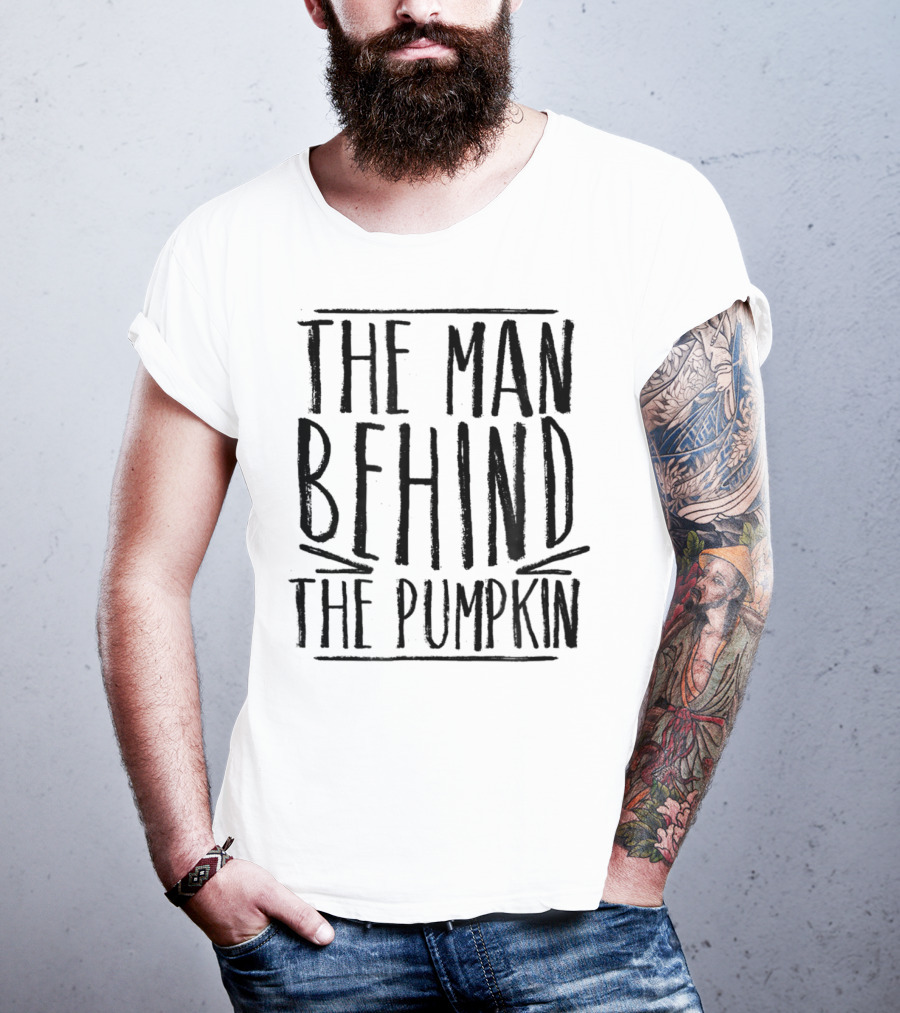 The Man Behind The Pumpkin Halloween Pregnancy Bump New Dad T-Shirt