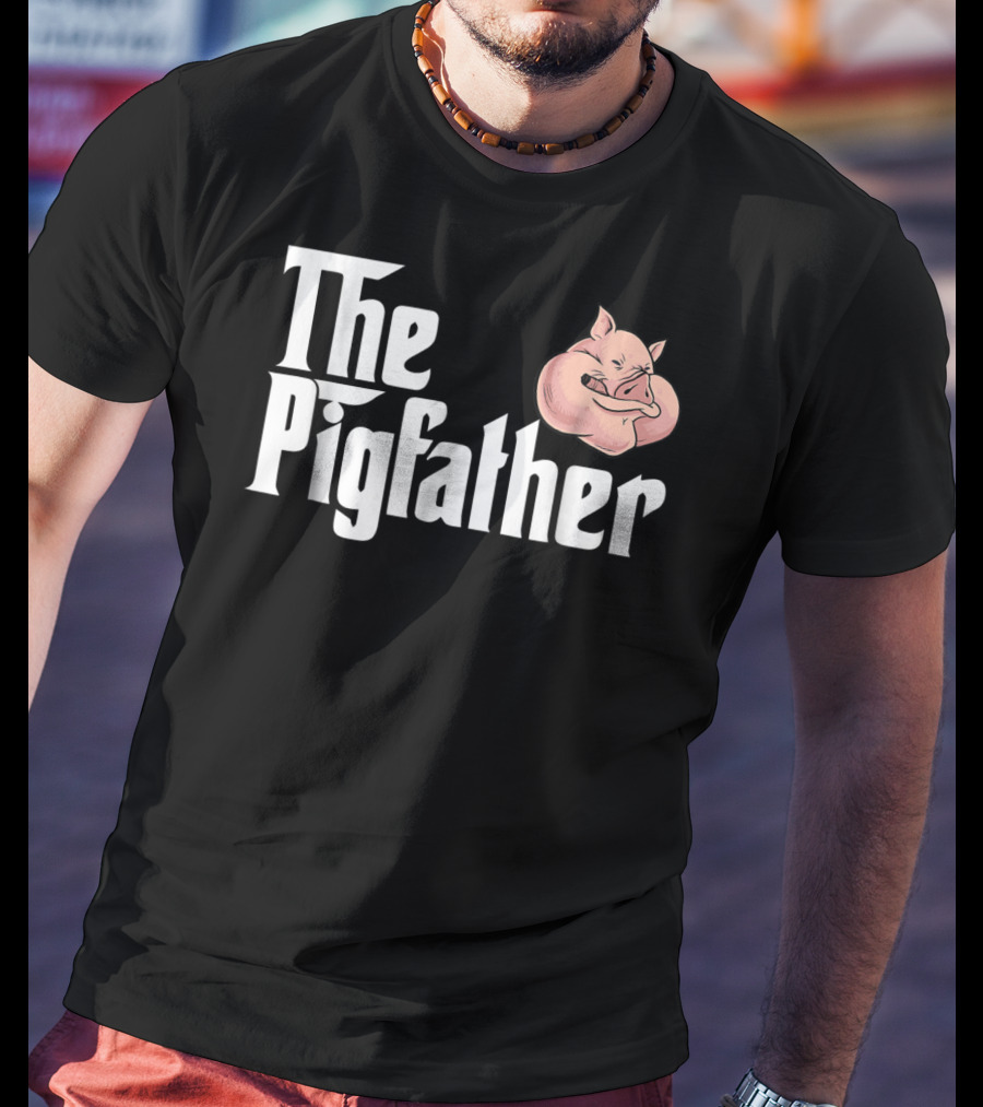 The Pigfather Cute Pig Animal Sleep Piggy Lover Papa T-Shirt