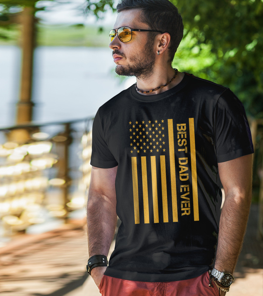 Best Dad Ever American Flag In Gold T-Shirt