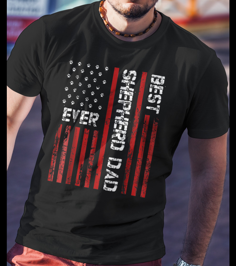 BEST SHEPHERD DAD EVER American Flag Paw Prints T-Shirt