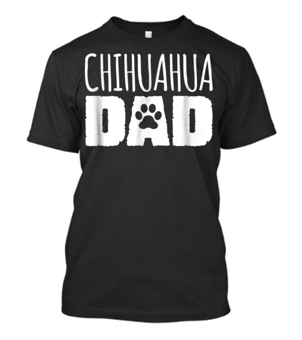 Chihuahua Dad Paw Prints T-Shirt