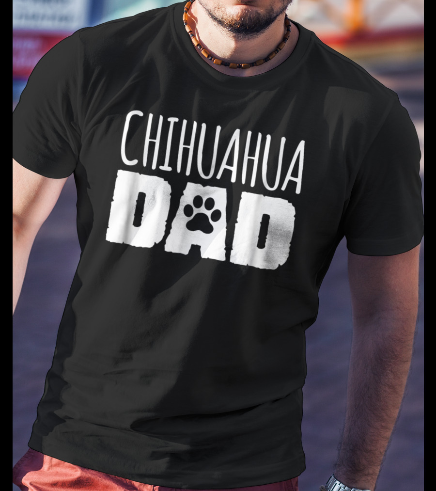 Chihuahua Dad Paw Prints T-Shirt