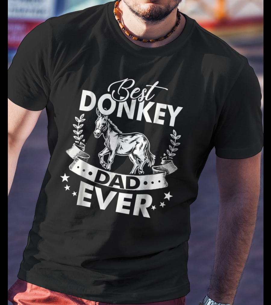 Best Donkey Dad Ever T-Shirt