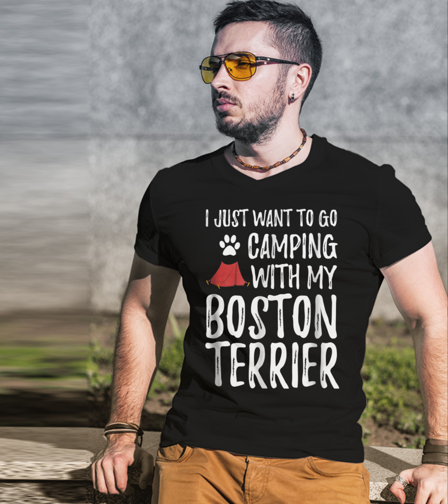 I Just Want To Go Camping With My Boston Terrier Paw Print Tent T-Shirt
