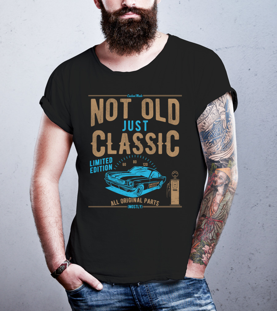 CustomMade Not Old Just Classic Car Dad Grandpa Birthday Christmas Fathers T-Shirt