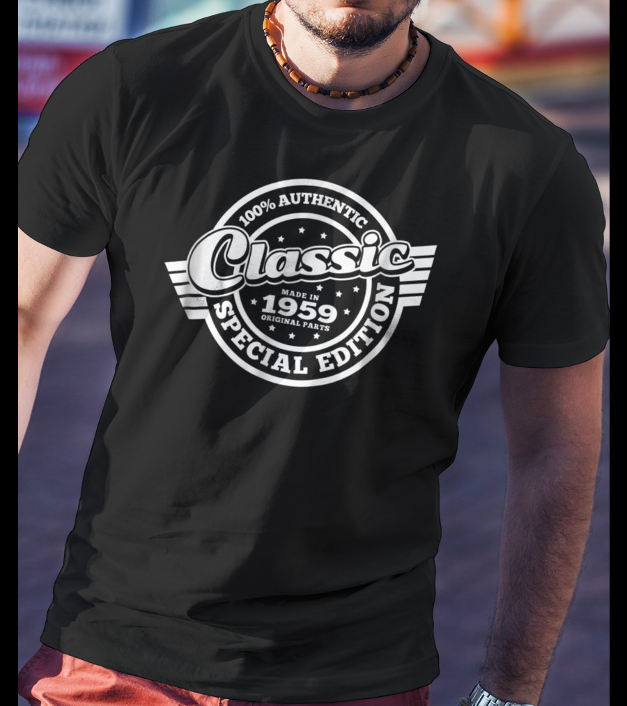 100% Authentic Classic Made In 1959 Original Parts Special Edition T-Shirt
