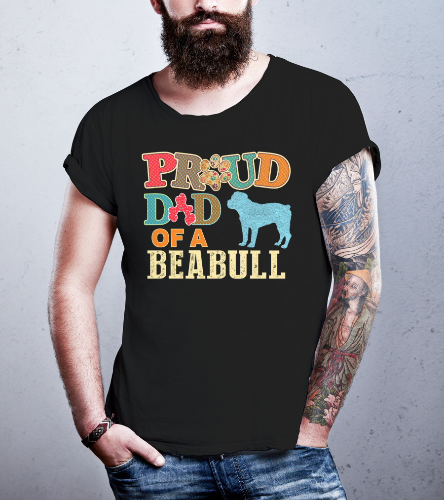 Proud Dad Of A Beabull T-Shirt