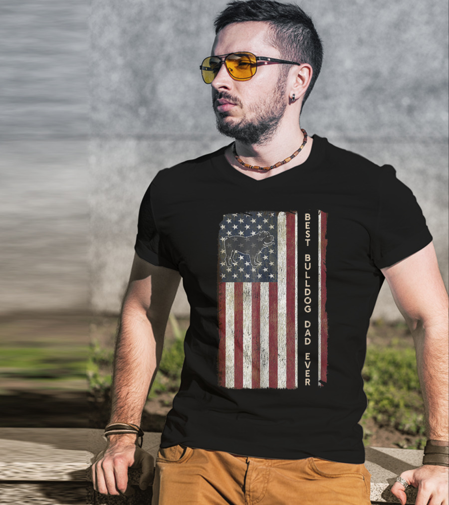 Best Bulldog Dad Ever USA Flag Design Men63 T-Shirt