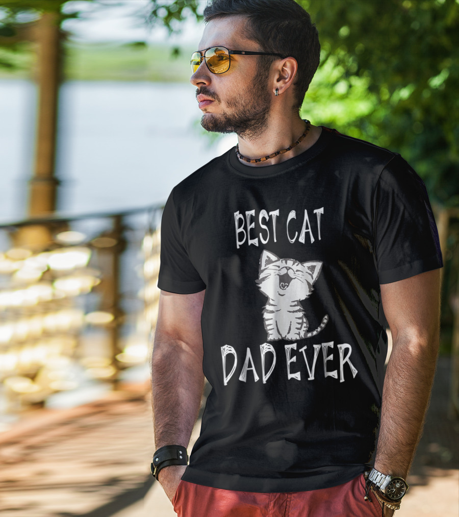 Best Cat Dad Ever Kitty T-Shirt