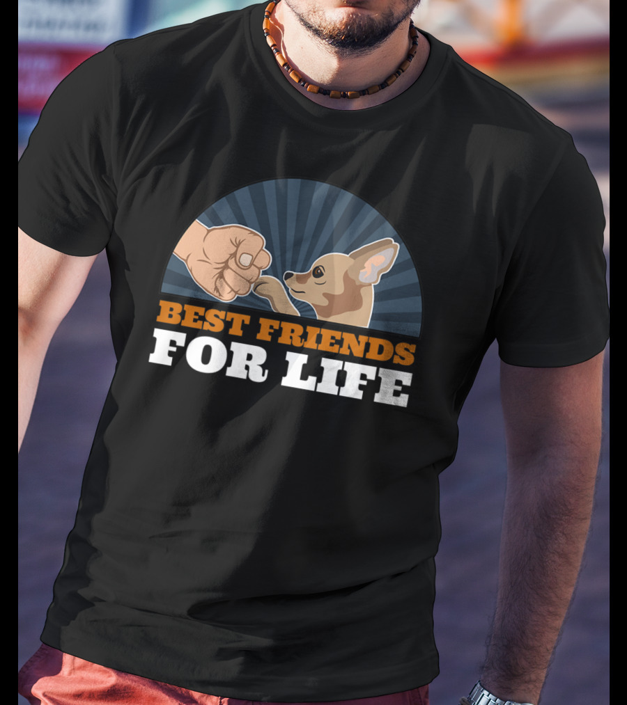 Best Friends For Life Chihuahua Dog Fist Bump T-Shirt