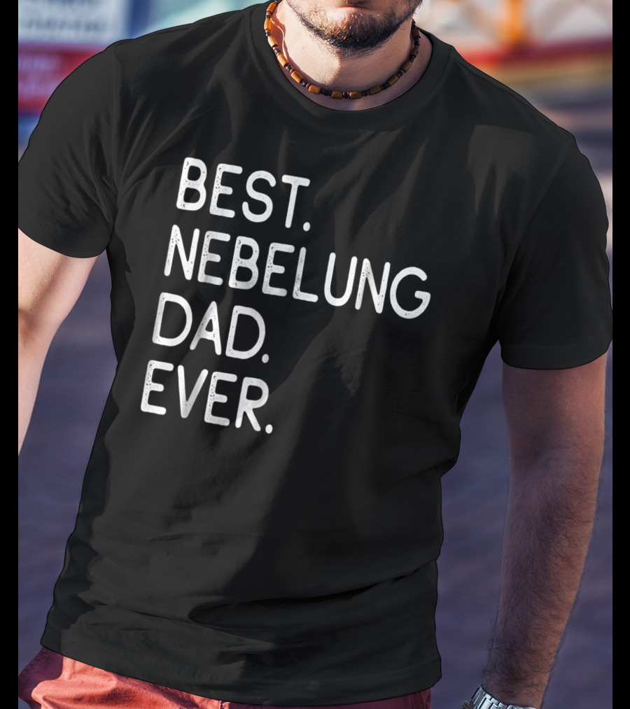 Best Nebelung Dad Ever Proud Owner Kitten T-Shirt