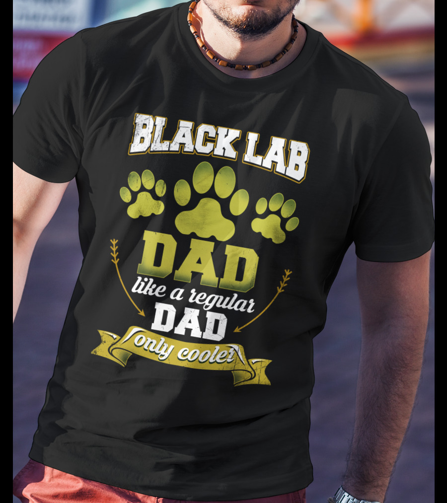Black Lab Dad Like A Regular Dad Only Cooler Paw Prints T-Shirt
