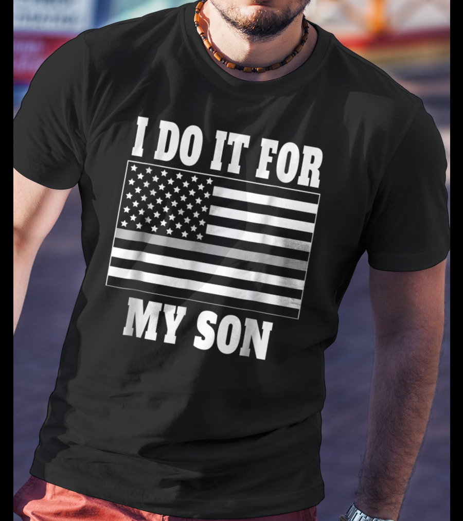 Corrections Officer Dad Thin Gray Line I Do It For My Son T-Shirt
