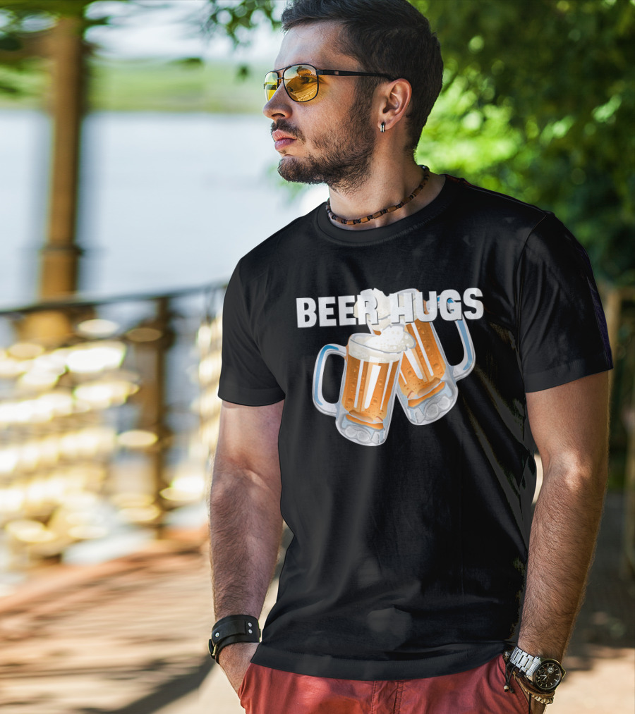 Beer Hugs Beer Drinking Dad Father Papa Husband35 T-Shirt