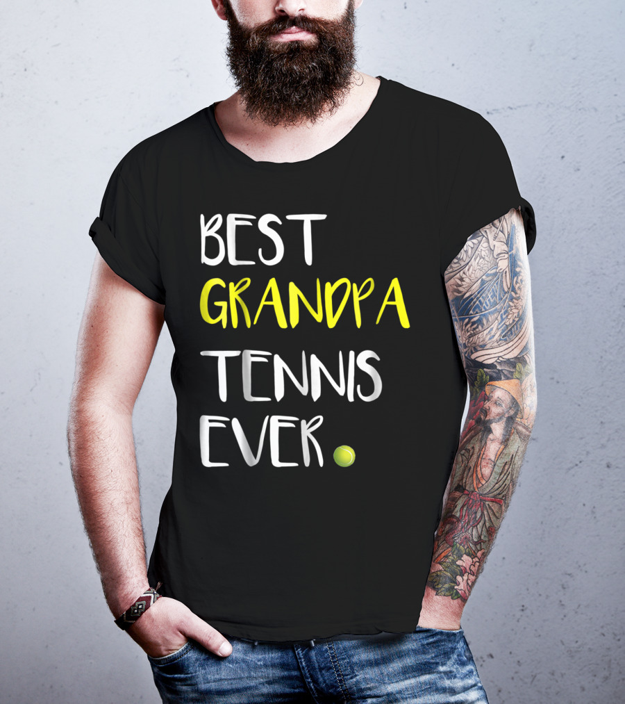 Best Grandpa Tennis Ever From Lover37 Ball T-Shirt