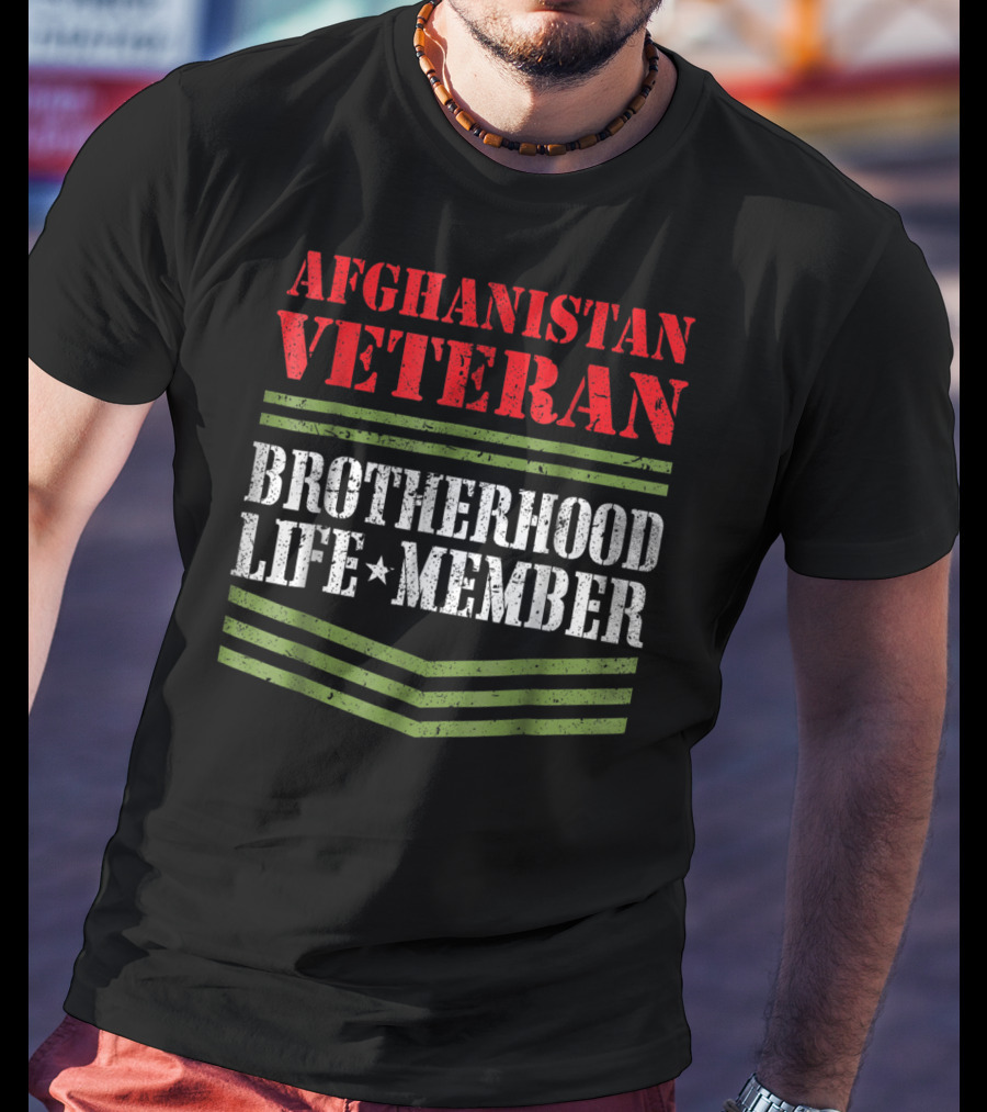 Afghanistan Veteran Brotherhood Life Member Dad Grandpa Veterans Day T-Shirt