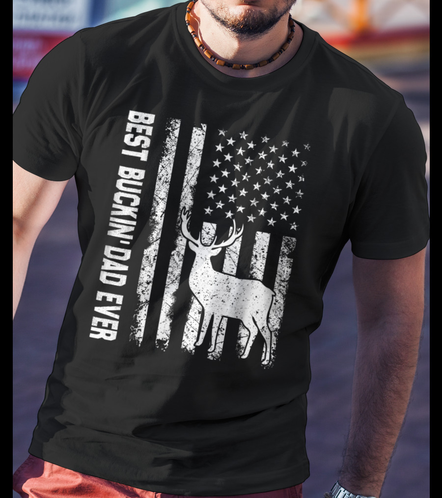 Best Buckin Dad Ever American Flag Deer T-Shirt