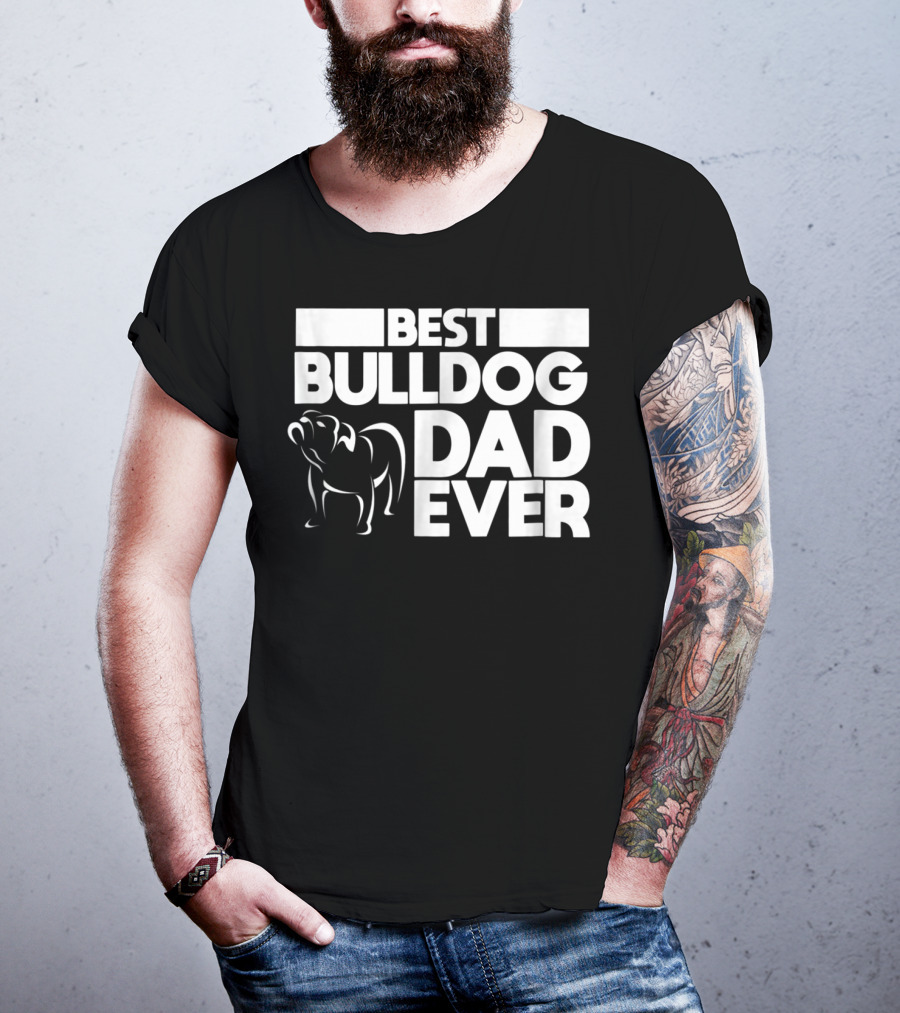 Best Bulldog Dad Ever Boys Frances American24 T-Shirt