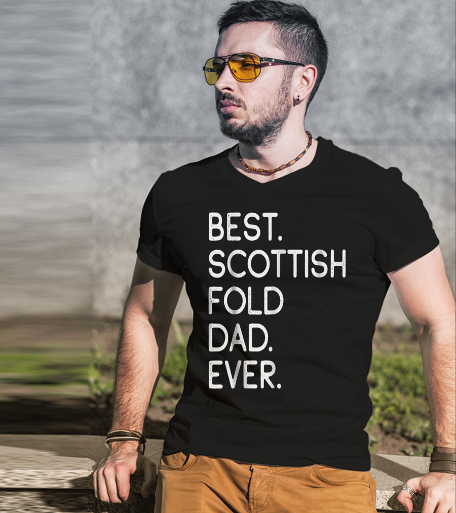 Best Scottish Fold Dad Ever Owner Kitten Lover T-Shirt