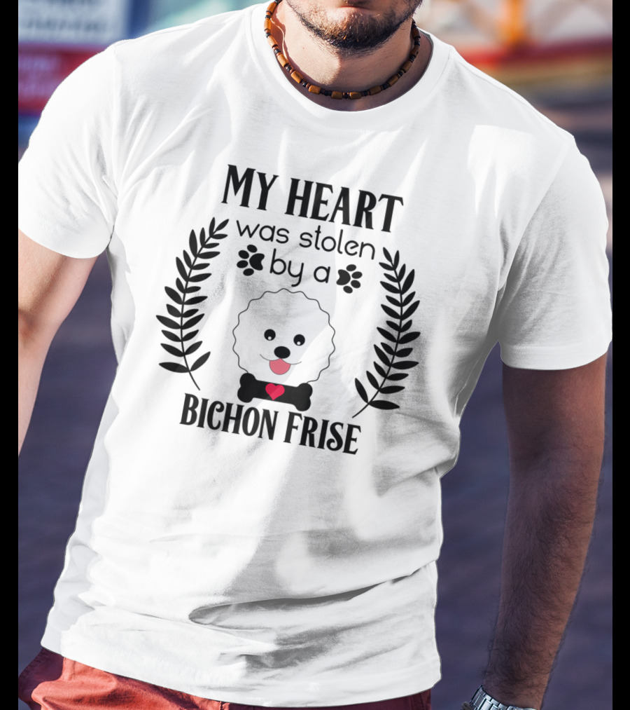 My Heart Was Stolen By A Bichon Frise Puppy Lover Dog Dad Canine Puppies T-Shirt