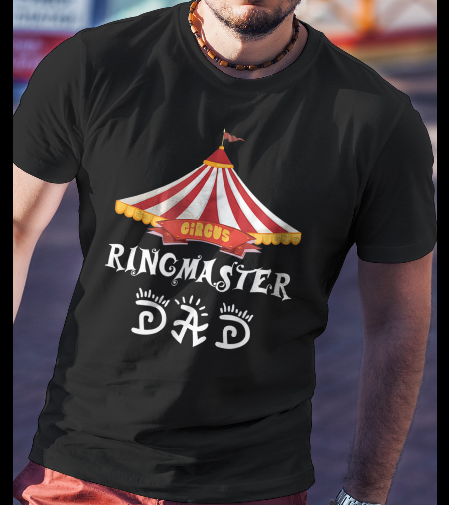 Carnival Circus Ringmaster Dad T-Shirt