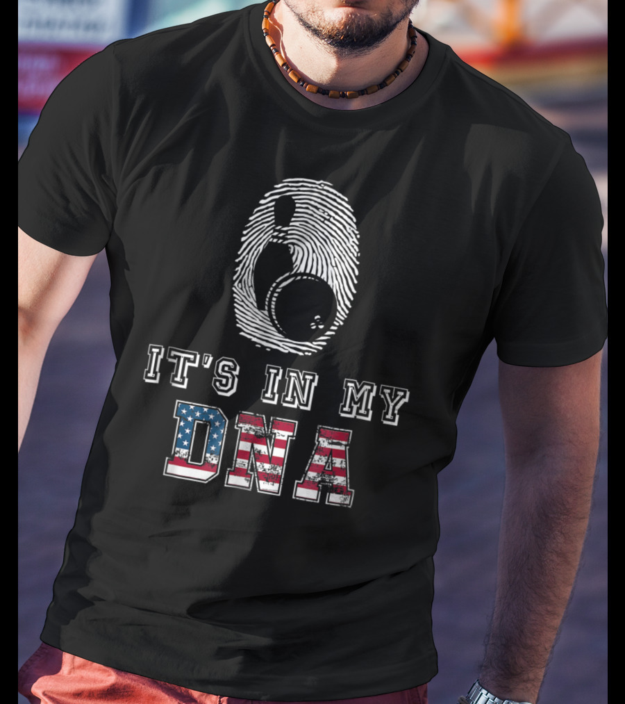It's In My DNA Bowling Fingerprint American Flag Bowling Novelty And Accessories98 T-Shirt