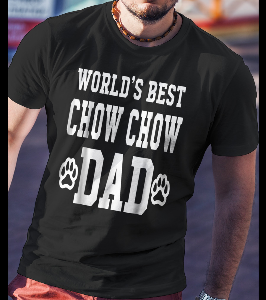 World's Best Chow Chow Dad T-Shirt