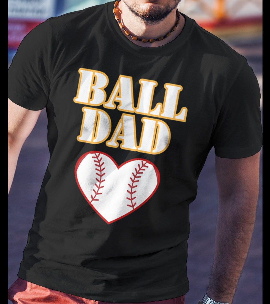 Ball Dad Heart Love Baseball Softball 14 T-Shirt