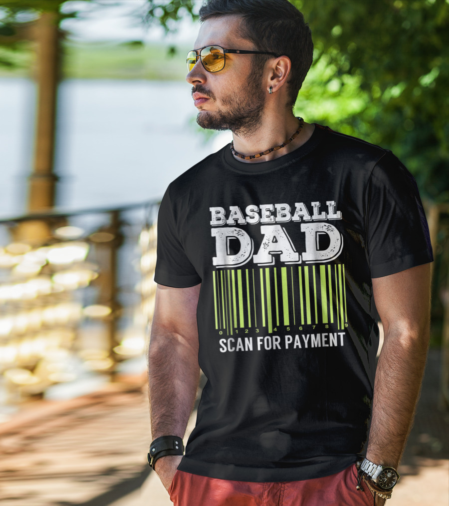 Baseball Dad Barcode Scan For Payment Sports 26 T-Shirt