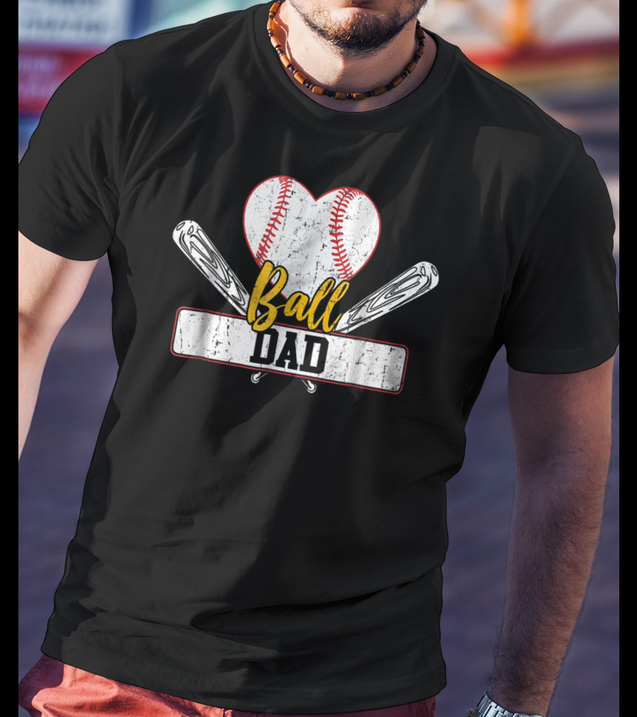 Ball Dad Heart Baseball Bat T-Shirt